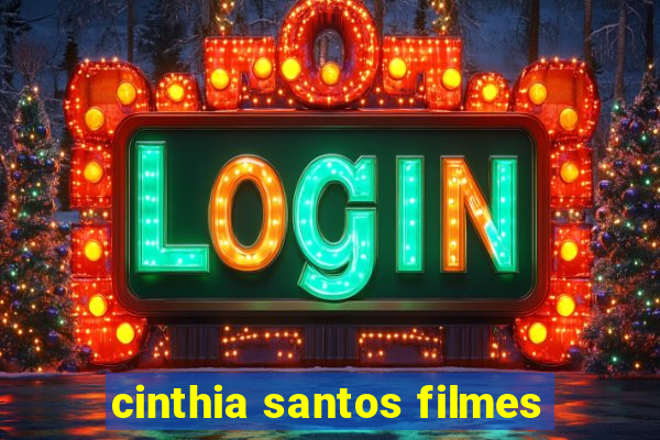 cinthia santos filmes