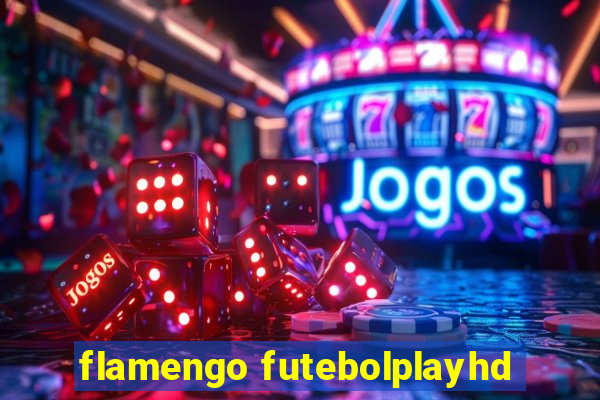 flamengo futebolplayhd