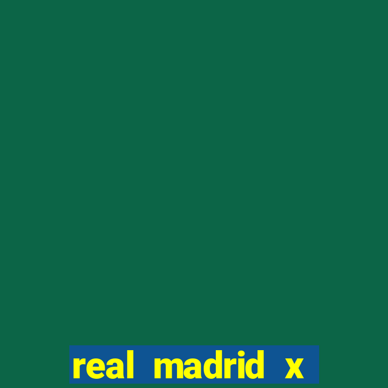 real madrid x borussia futemax