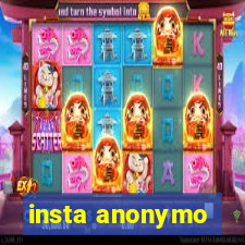 insta anonymo