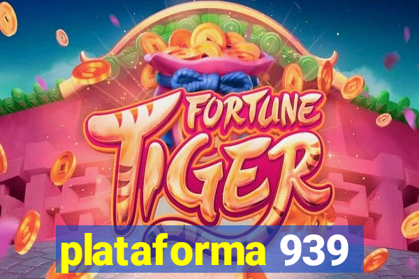 plataforma 939