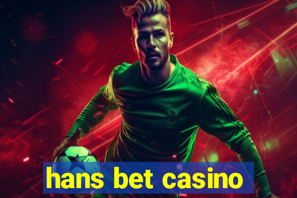 hans bet casino