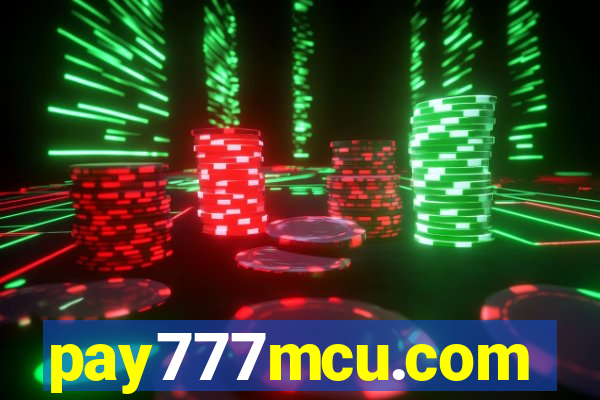 pay777mcu.com