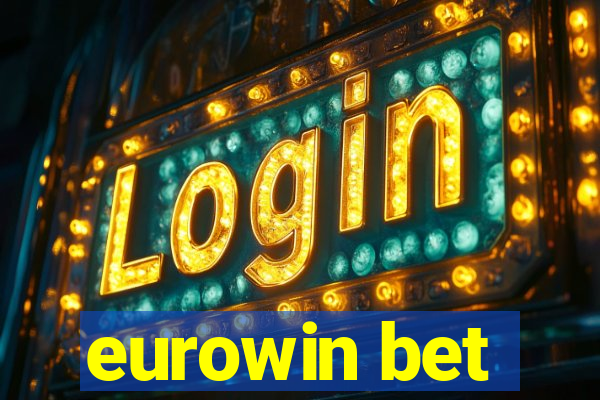 eurowin bet