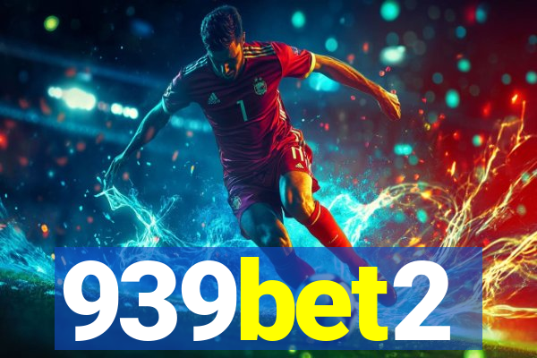 939bet2