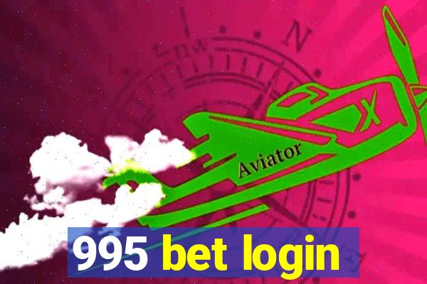 995 bet login