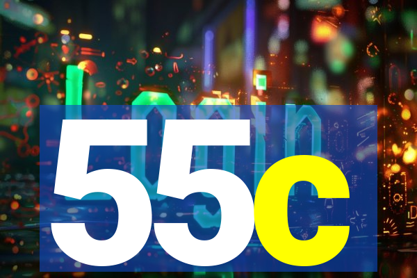 55c