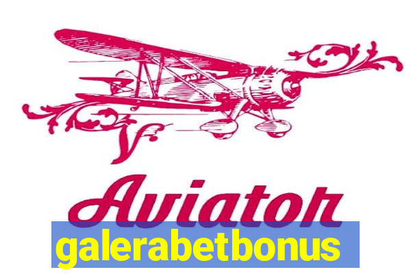 galerabetbonus