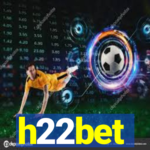 h22bet