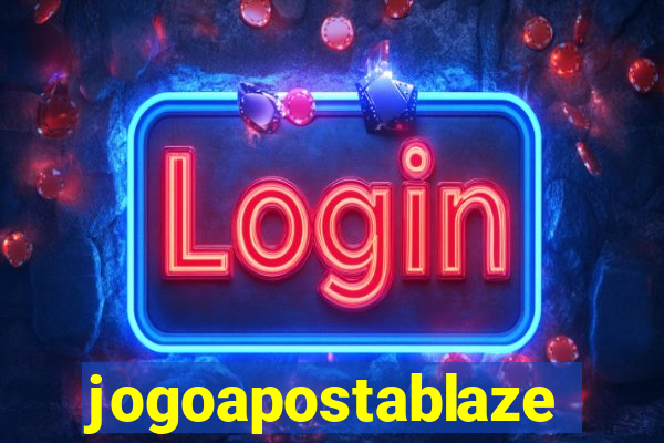 jogoapostablaze