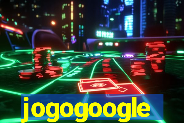 jogogoogle