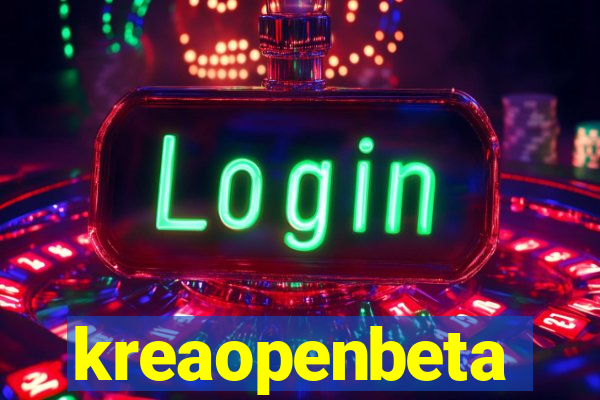 kreaopenbeta