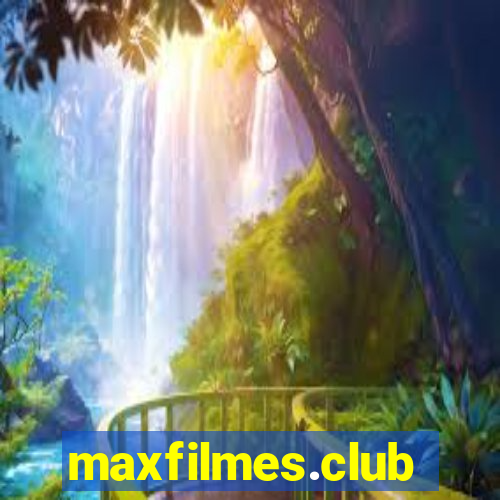 maxfilmes.club