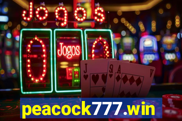 peacock777.win