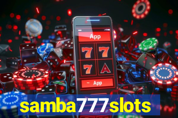 samba777slots