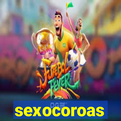 sexocoroas