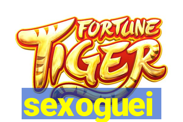 sexoguei