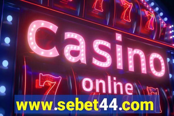 www.sebet44.com