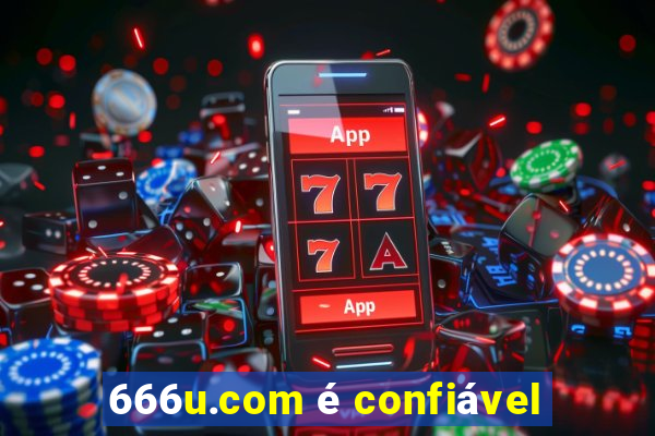 666u.com é confiável