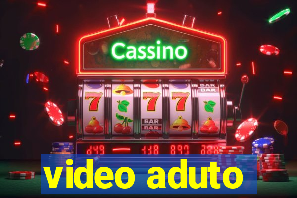 video aduto