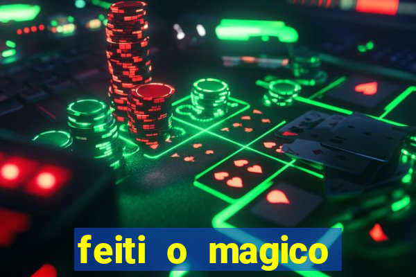 feiti o magico manga ler online