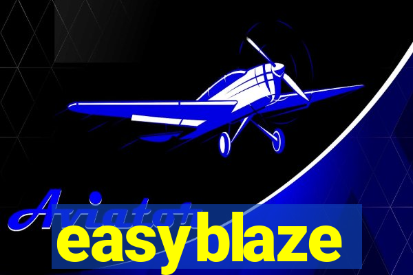 easyblaze