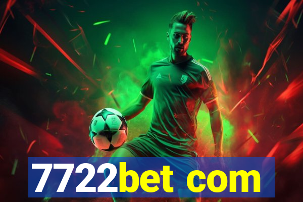 7722bet com