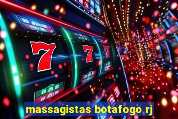 massagistas botafogo rj