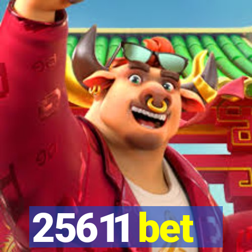 25611 bet