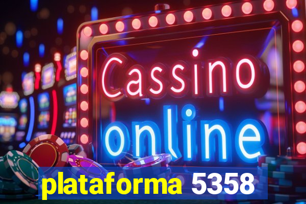 plataforma 5358