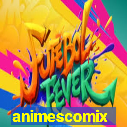 animescomix