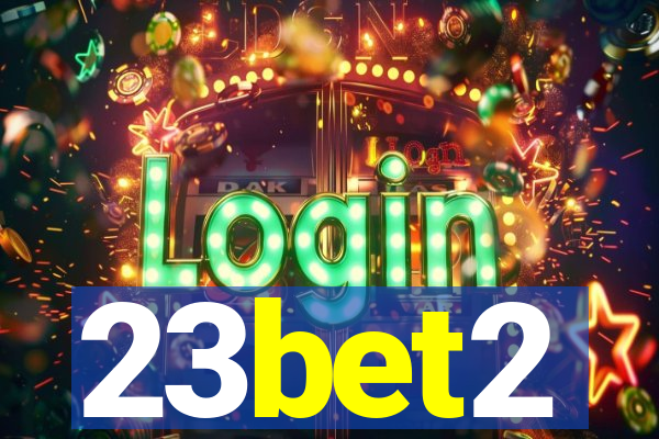 23bet2