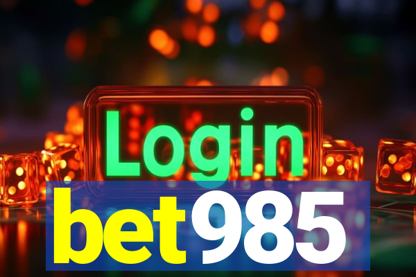 bet985