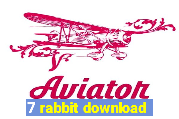 7 rabbit download