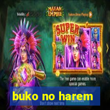 buko no harem