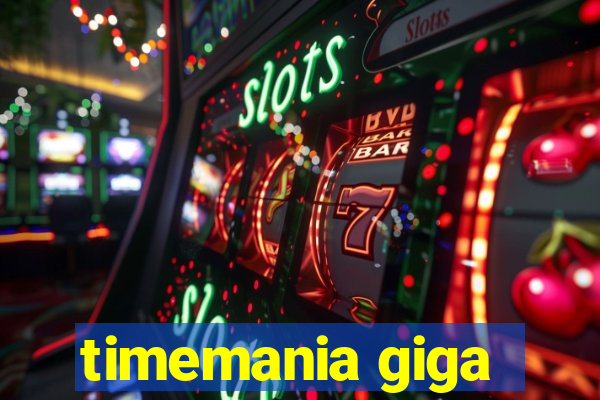 timemania giga