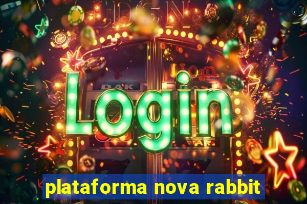 plataforma nova rabbit