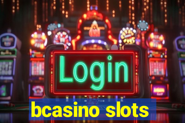 bcasino slots