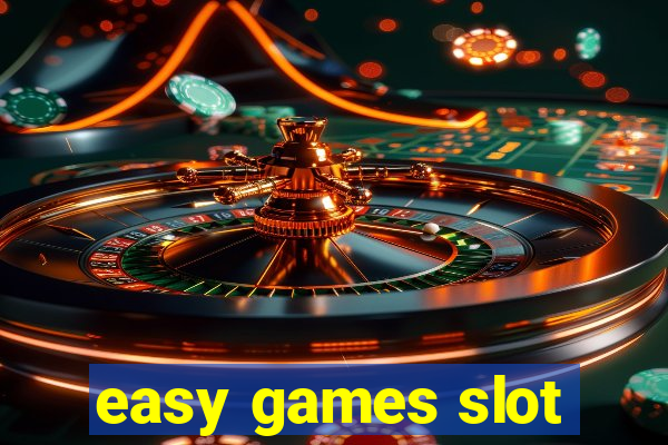 easy games slot