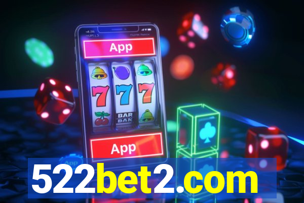 522bet2.com