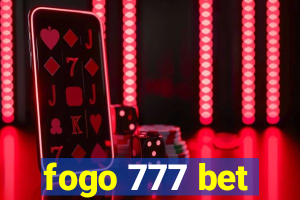 fogo 777 bet