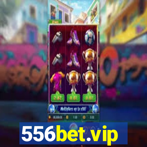 556bet.vip