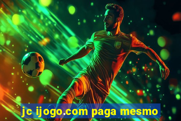 jc ijogo.com paga mesmo