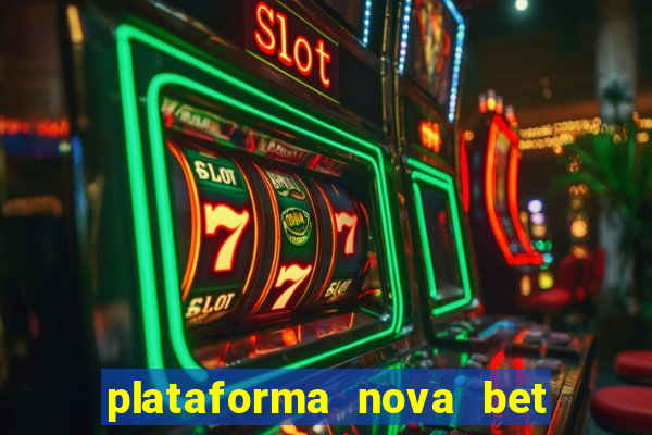 plataforma nova bet de 5 reais