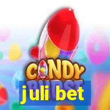 juli bet