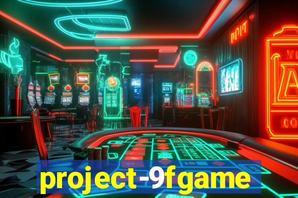 project-9fgame