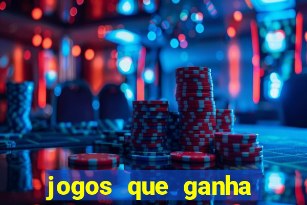 jogos que ganha dinheiro sem depositar