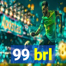 99 brl