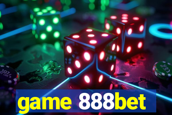 game 888bet