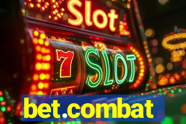 bet.combat